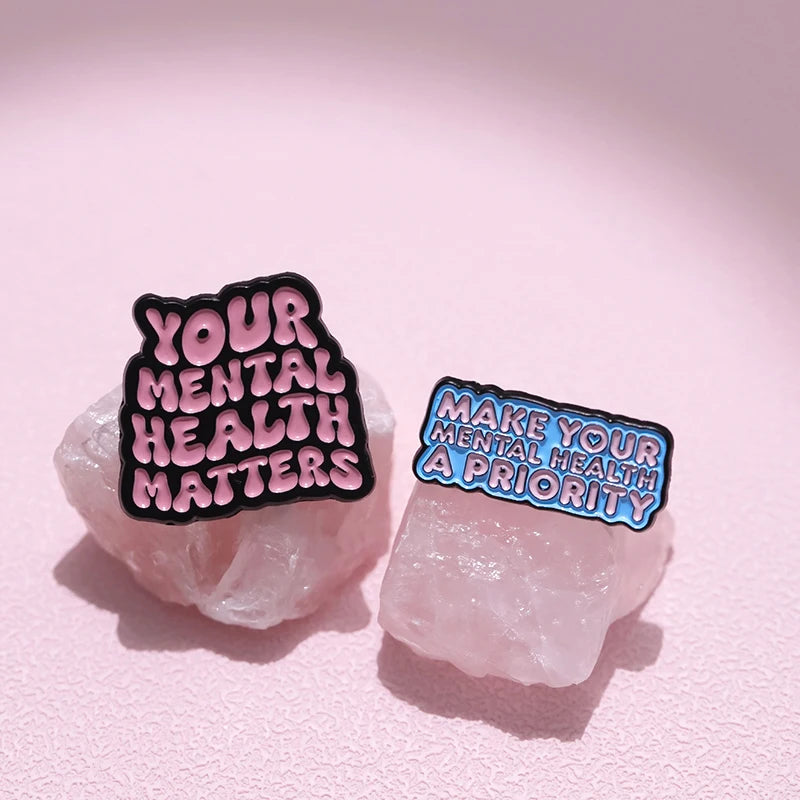 Mental Health Badge – “Make Your Mental Health a Priority” Enamel Pin